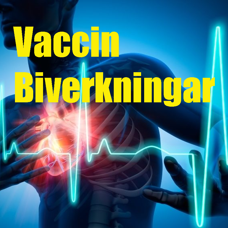 Vaccin biverkningar.